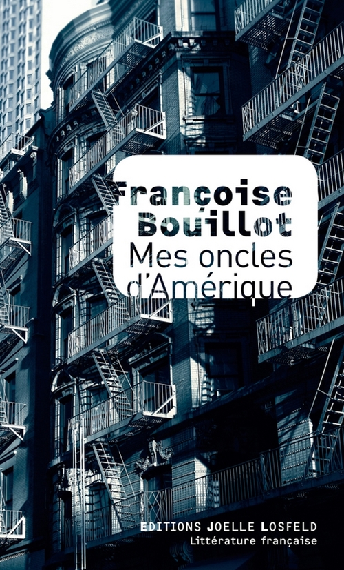 Couverture ebook de Mes oncles d'Amérique, de Françoise Bouillot