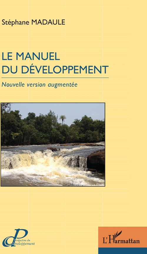 Couverture ebook de Le manuel du développement, de Stéphane Madaule