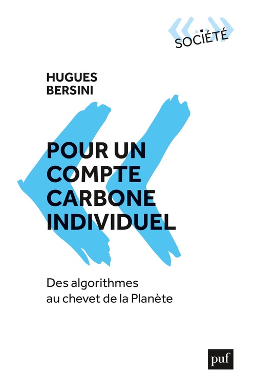 Couverture ebook de Pour un compte carbone individuel : Des algorithmes au chevet de la Planète, de Hugues BERSINI