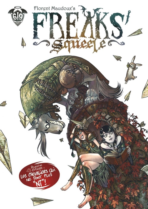 Couverture ebook de Freaks' Squeele - Tome 2 - Les chevaliers qui ne font plus "NI" !, de Florent Maudoux