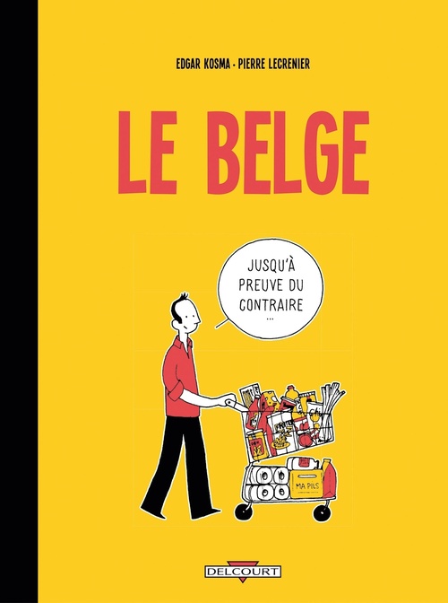 ebook cover of Le Belge T01, by Edgar Kosma