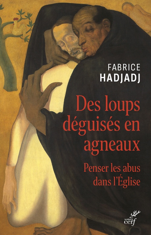 ebook cover of Des loups déguisés en agneaux, by Fabrice Hadjadj