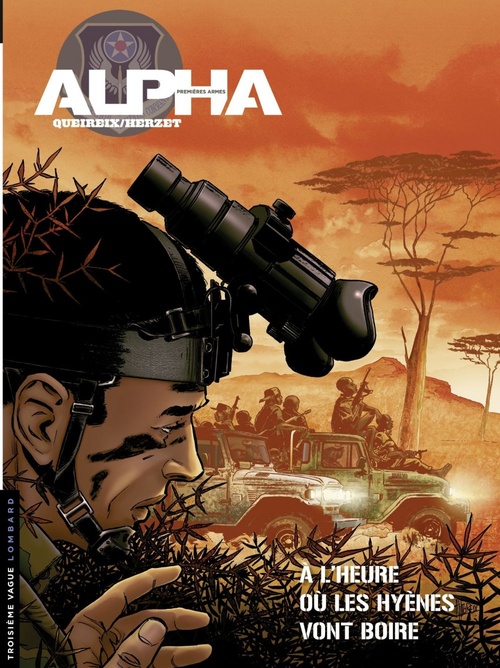 Couverture ebook de Alpha (Premières Armes) - Tome 5 - À l'heure où les hyènes vont boire, de Emmanuel Herzet, Alain Queireix