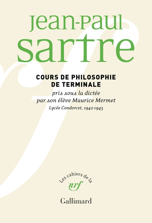 Couverture ebook de Cours de philosophie de terminale pris sous la dictée par son élève Maurice Mermet, de Jean-Paul Sartre