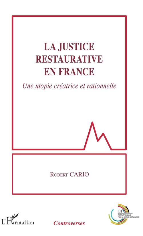 ebook cover of La justice restaurative en France, by Robert Cario