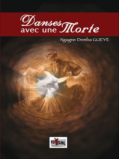 ebook cover of Danse avec une morte, by Ngagne Demba Gueye