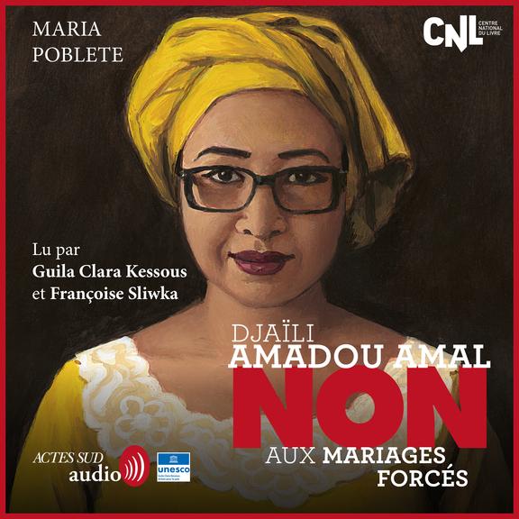 Couverture audiobook de Djaïli Amadou Amal : "non aux mariages forcés", de Maria Poblete