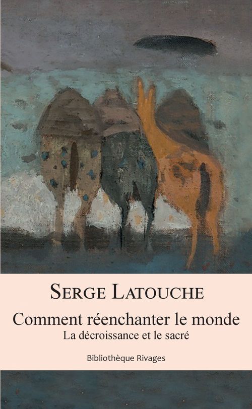 Couverture ebook de Comment réenchanter le monde, de Serge Latouche