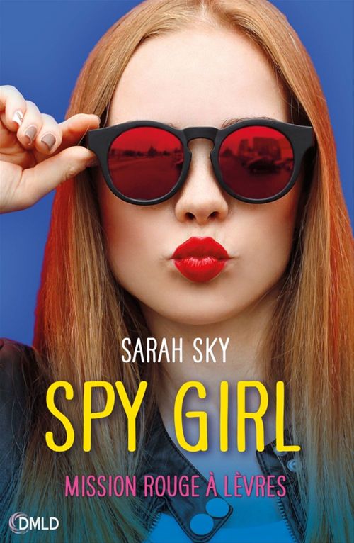 ebook cover of Spy girl, by Sarah Sky