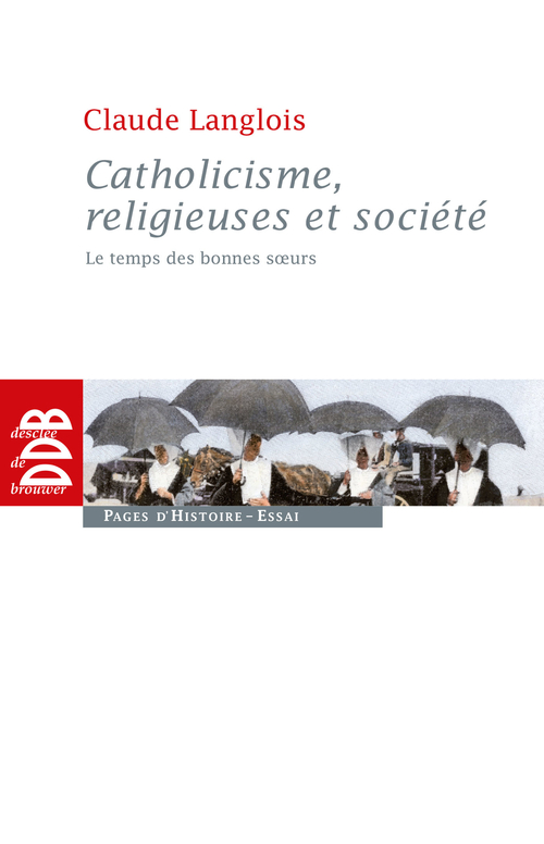 ebook cover of Catholicisme, religieuses et société, by Claude Langlois