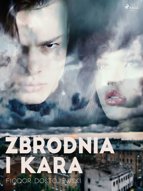 Couverture ebook de Zbrodnia i Kara, de Fiodor Dostojewski