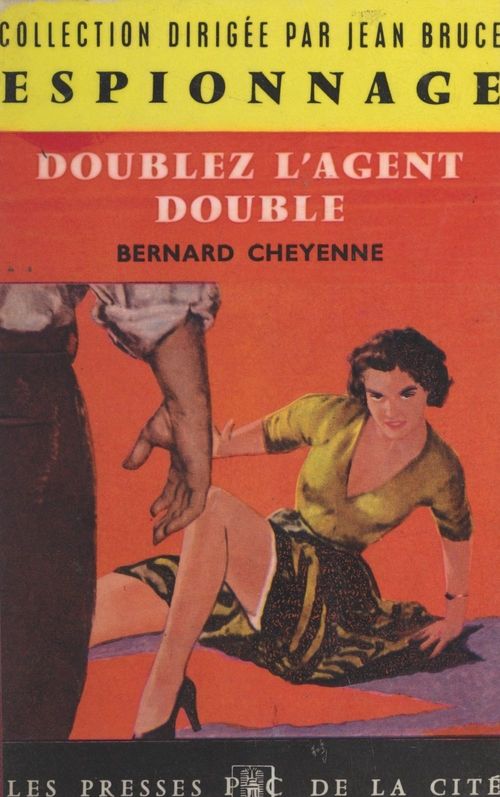 Couverture ebook de Doublez l'agent double, de Bernard Cheyenne