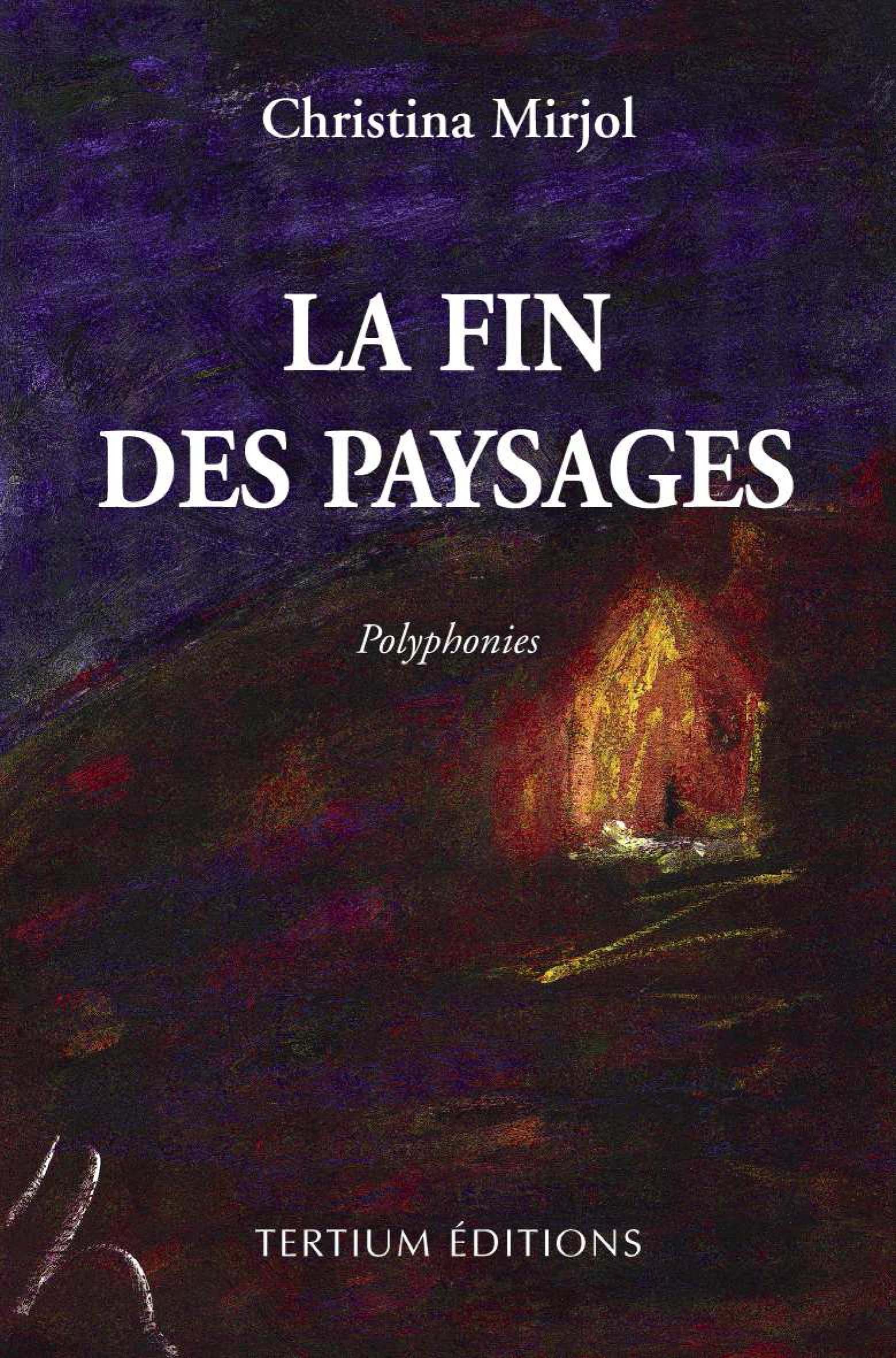 Couverture ebook de La fin des paysages, de Mirjol Christina
