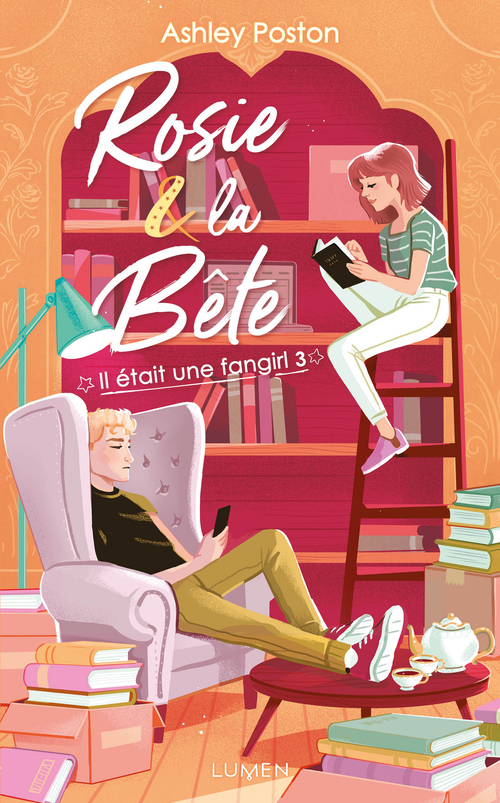 ebook cover of Il était une fangirl - Tome 3 Rosie et la bête, by Ashley Poston