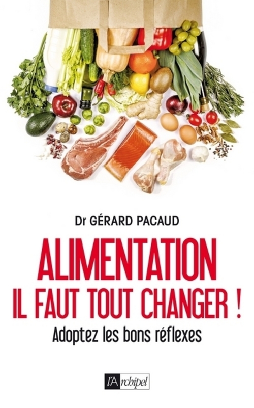 Couverture ebook de Alimentation - Il faut tout changer !, de Gérard Pacaud