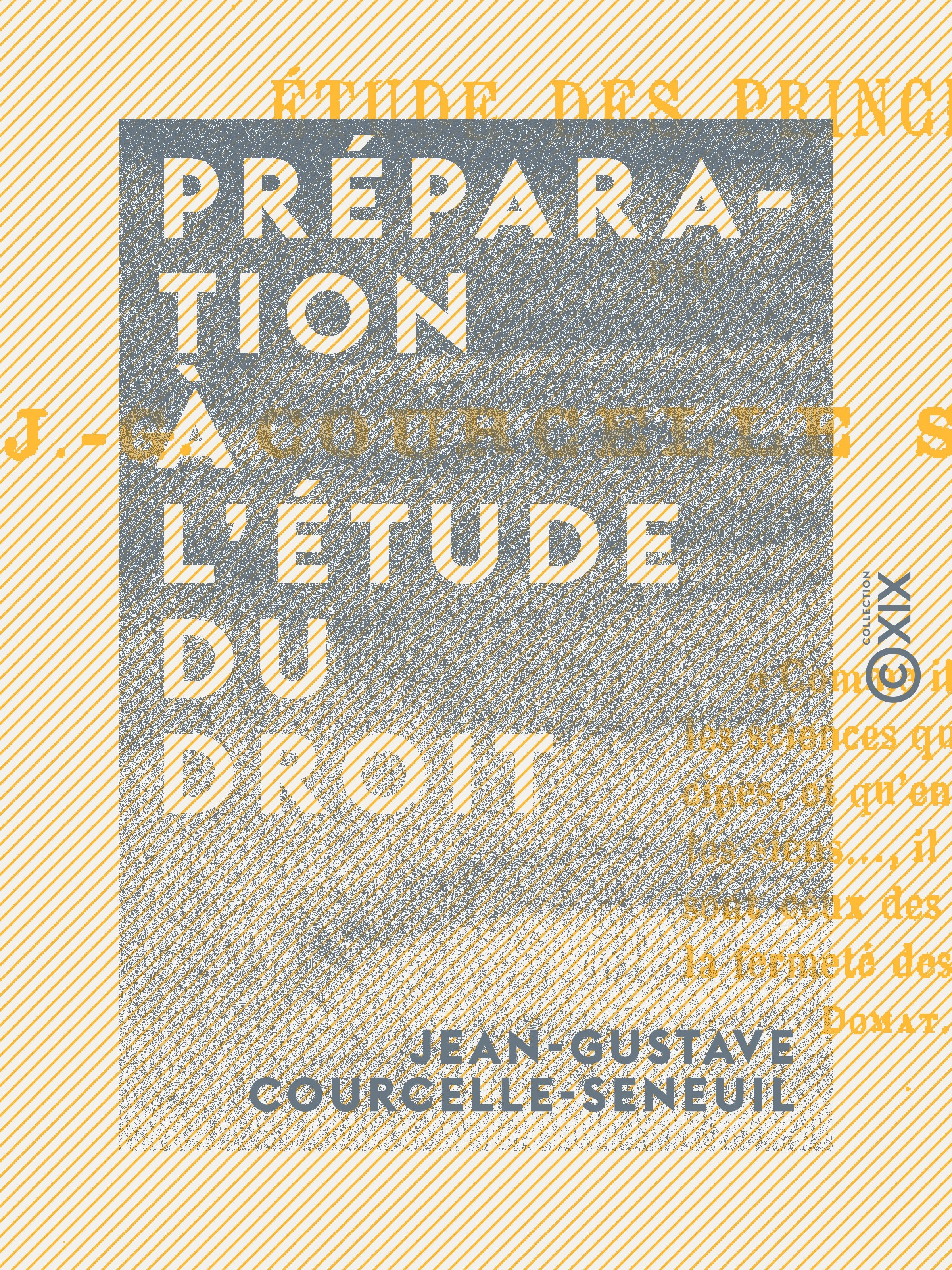 ebook cover of Préparation à l'étude du droit, by Jean-Gustave Courcelle-Seneuil