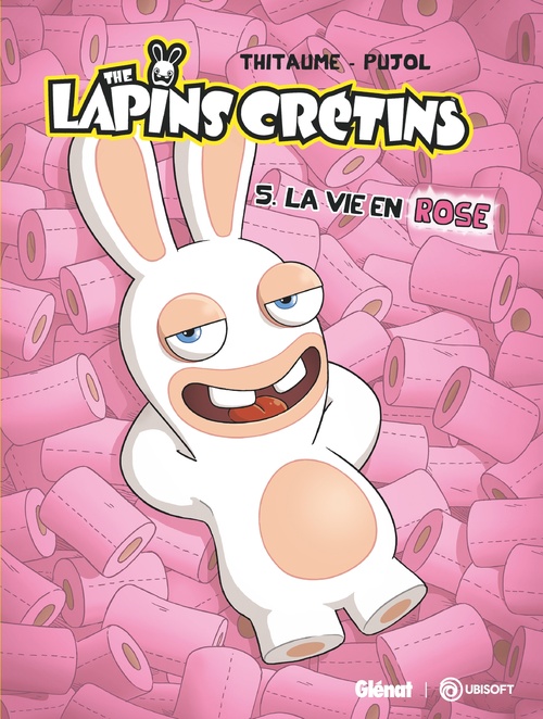 Couverture ebook de The Lapins Crétins - Tome 05, de Romain Pujol