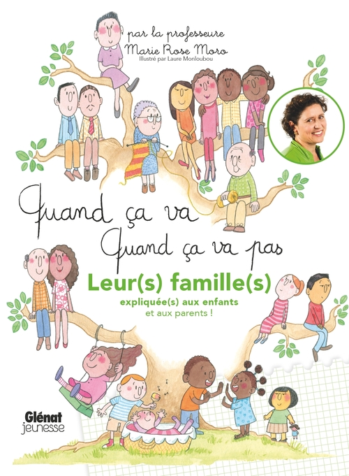 Couverture ebook de Quand ça va quand ça va pas - leurs familles, de Marie Rose Moro