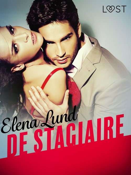 Couverture ebook de De stagiaire - erotisch verhaal, de Elena Lund