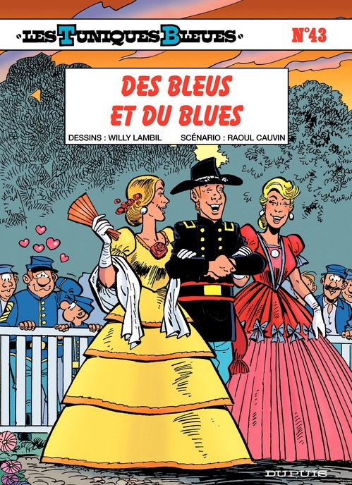 ebook cover of Les Tuniques Bleues - Tome 43 - Des Bleus et du blues, by Raoul Cauvin, Willy Lambil
