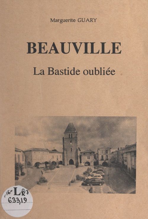 Couverture ebook de Beauville, la bastide oubliée, de Marguerite Guary