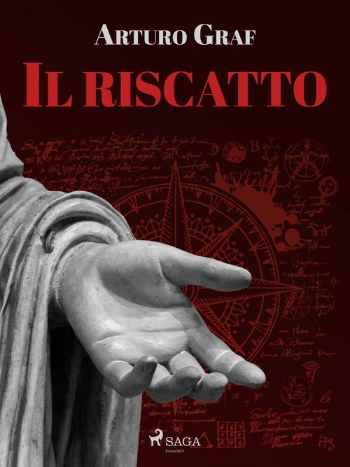 Couverture ebook de Il riscatto, de Arturo Graf