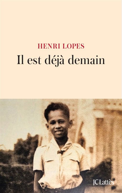 Couverture ebook de Il est déjà demain, de Henri Lopes