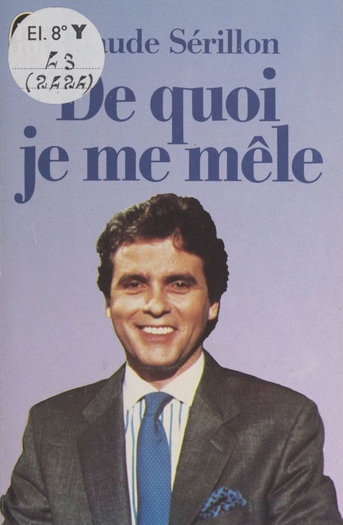 Couverture ebook de De quoi je me mêle, de Claude Sérillon