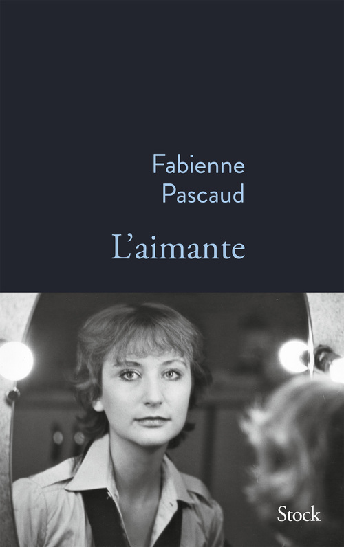 Couverture ebook de L'Aimante, de Fabienne Pascaud