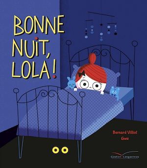 ebook cover of Bonne nuit, Lola !, by Bernard Villiot