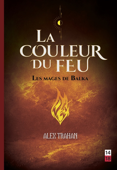Couverture ebook de La couleur du feu, de Alex Trahan
