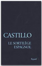 ebook cover of Le Sortilège espagnol, by Michel Del Castillo