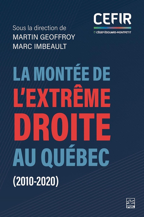 ebook cover of La montée de l´extrême droite au Québec (2010-2020) , by Collectif Collectif