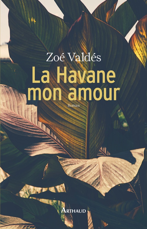 ebook cover of La Havane, mon amour, by Zoé Valdés
