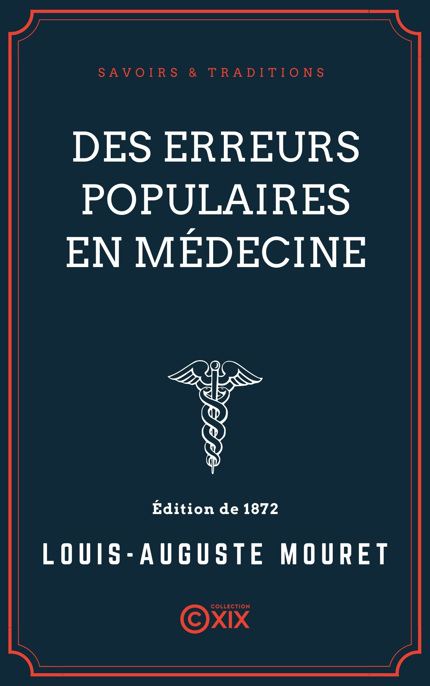 ebook cover of Des erreurs populaires en médecine, by Louis-Auguste Mouret