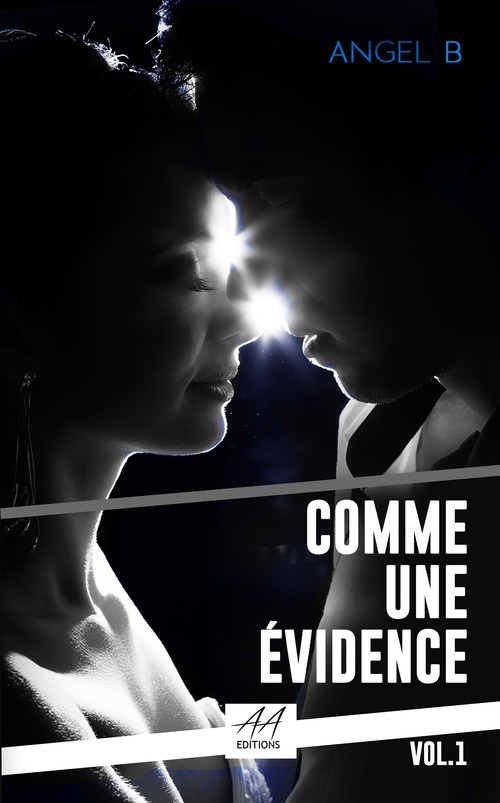 Couverture ebook de Comme une évidence, de Angel.B