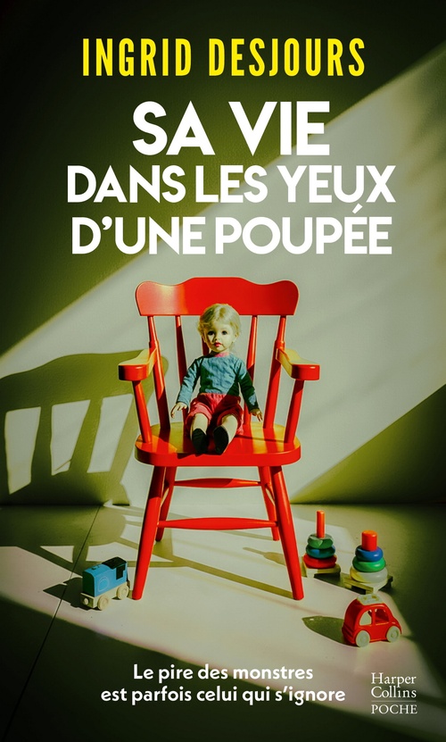 ebook cover of Sa vie dans les yeux d'une poupée, by Ingrid Desjours