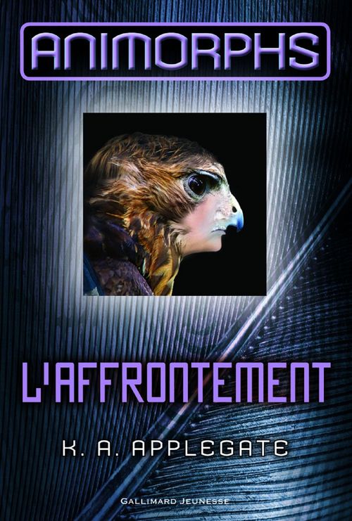 ebook cover of Animorphs (Tome 3) - L'affrontement, by K-A Applegate, Liou Kia-Hway