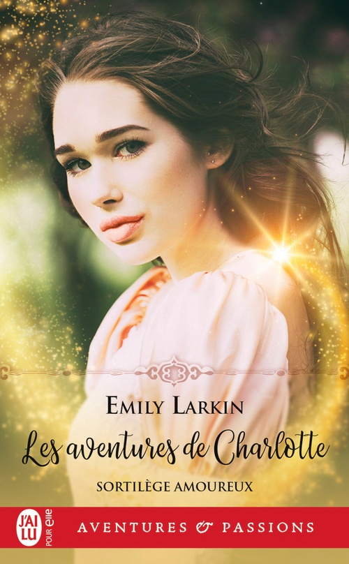 ebook cover of Sortilèges amoureux (Tome 1) - Les aventures de Charlotte, by Emily Larkin