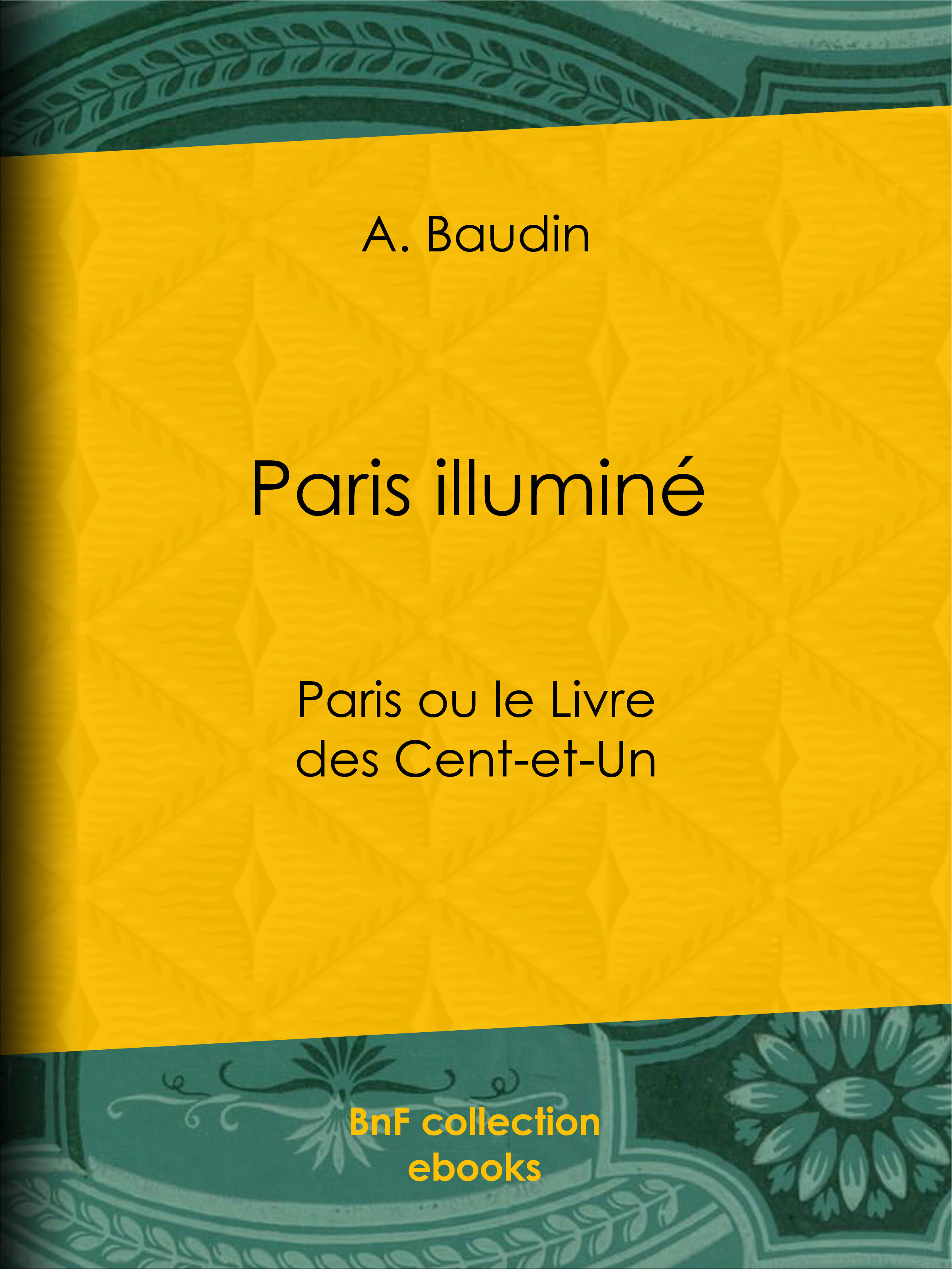 Couverture ebook de Paris illuminé, de A. Baudin