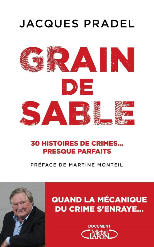 ebook cover of Grain de sable - 30 histoires de crimes... presque parfaits, by Jacques Pradel