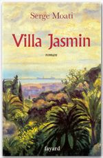 Couverture ebook de Villa Jasmin, de Serge Moati