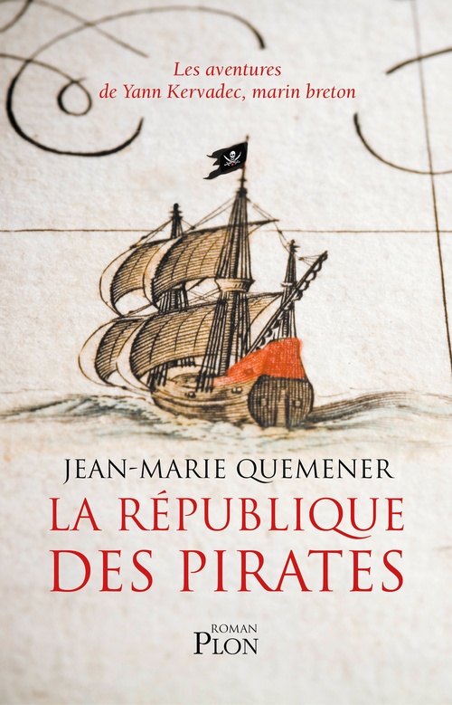 ebook cover of La République des Pirates - A frères et à sang, by Jean-Marie Quéméner