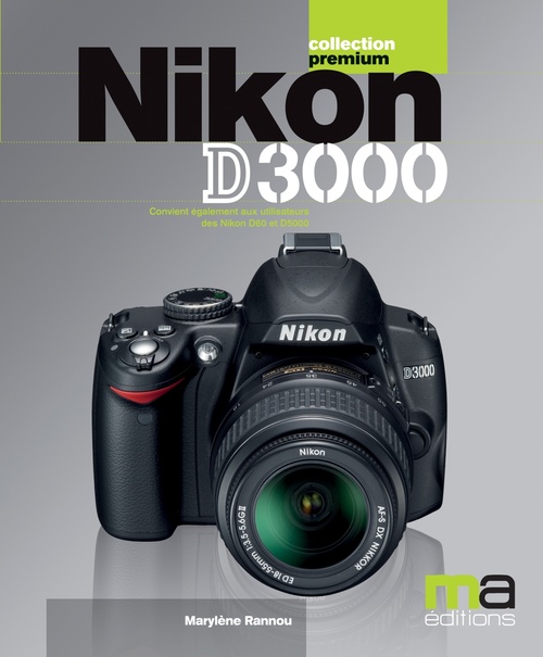 Couverture ebook de Nikon D3000, de Marylène Rannou