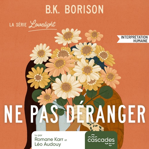 Couverture audiobook de Lovelight - Tome 2 - Ne pas déranger, de B.K. Borison