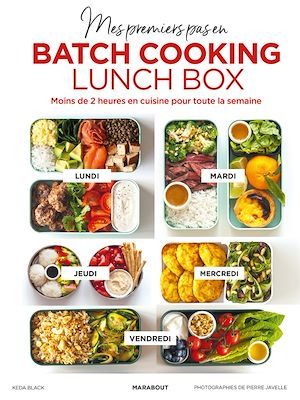 Couverture ebook de Mes premiers pas en batchcooking - Lunchbox, de Orathay Souksisavanh