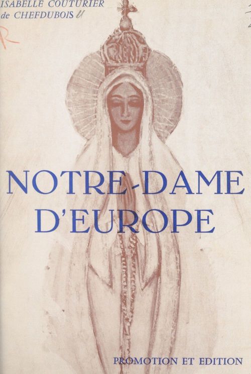 ebook cover of Notre-Dame d'Europe, by Isabelle Couturier De Chefdubois