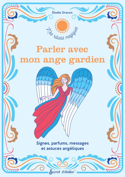 ebook cover of Parler avec mon ange gardien, by Elodie Dracon