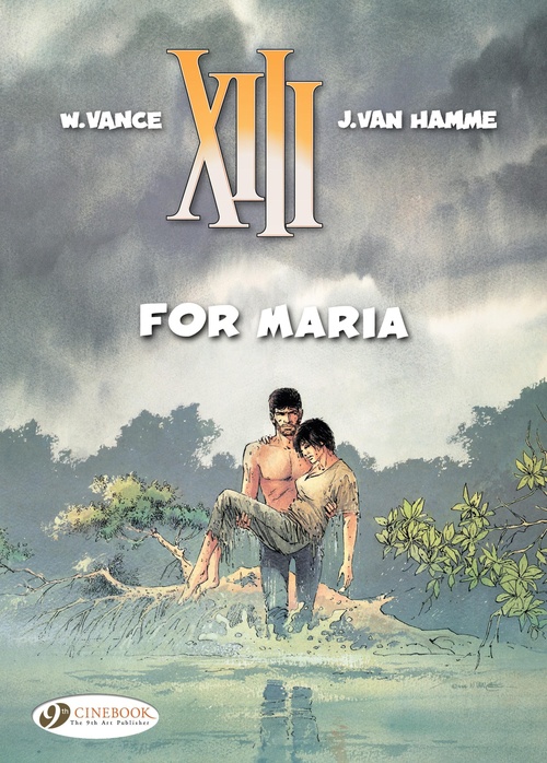 Couverture ebook de XIII - Volume 9 - For Maria, de Jean Van Hamme, William Vance