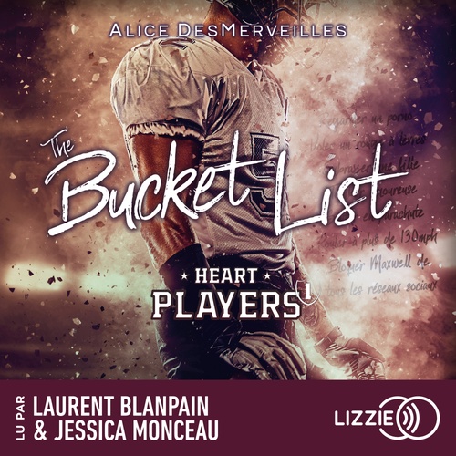 Couverture audiobook de Heart Players - Tome 1 : The Bucket List, de Alice DesMerveilles